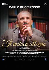 Carlo buccirosso - il vedovo allegro - teatro concordia
